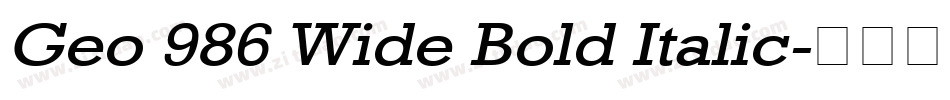 Geo 986 Wide Bold Italic字体转换